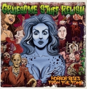 GRUESOME STUFF RELISH - CD - Horror Rises From The Tomb