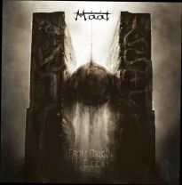 MAAT - CD - From Origin To Decay MAAT - CD - From Origin To Decay