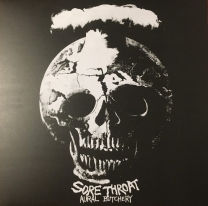 SORE THROAT - 12'' LP - Aural Butchery (Black Vinyl) SORE THROAT - 12'' LP - Aural Butchery (Black Vinyl)