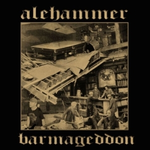 ALEHAMMER - CD - Barmageddon