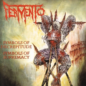 FERMENTO - 12'' LP - Symbols Of Decrepitude - Symbols Of Supremacy