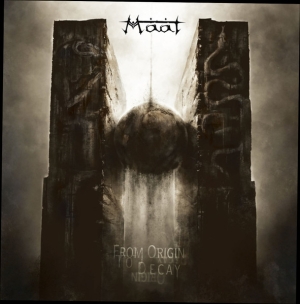 MAAT - CD - From Origin To Decay