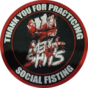 MEAT SHITS - Social Fisting - woven Patch