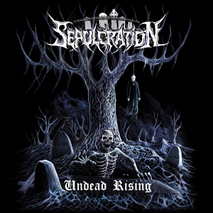 SEPULCATION - MCD -  Undead Rising