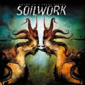 SOILWORK -CD- Sworn to a Great Divide