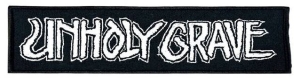 UNHOLY GRAVE - white Logo embroidered Patch
