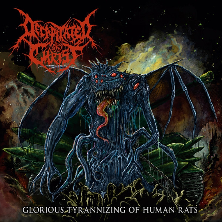 DECAPITATED CHRIST - 12'' LP - Glorious Tyrannizing Of Human Rats