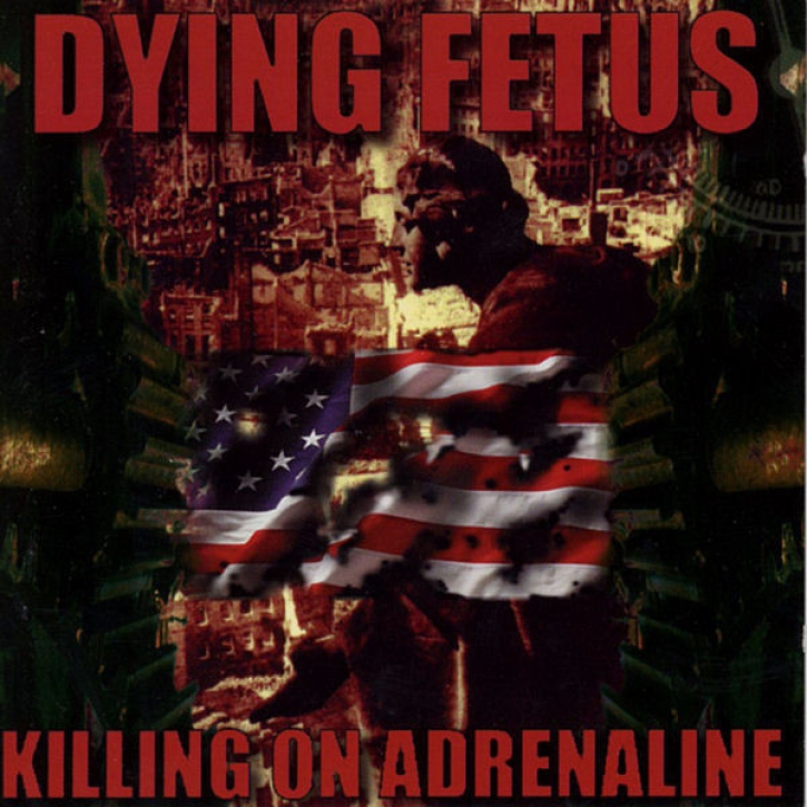 DYING FETUS - CD - Killing on Adrenaline