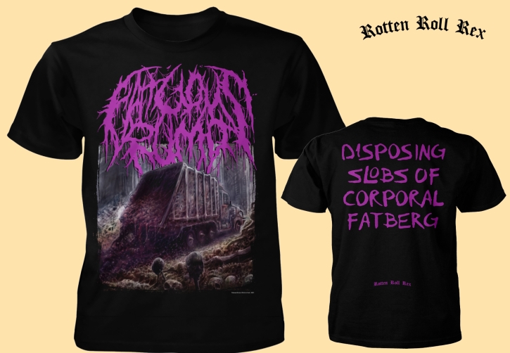 FATUOUS RUMP - Disposal Sloops of Corporal Fatberg - T-Shirt Größe XXXL