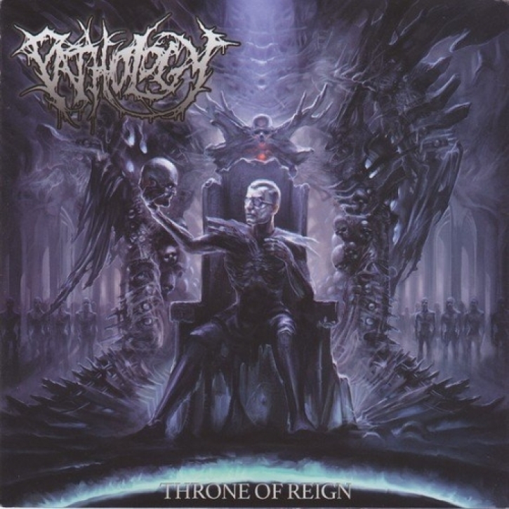 PATHOLOGY - CD - Throne Of Reign