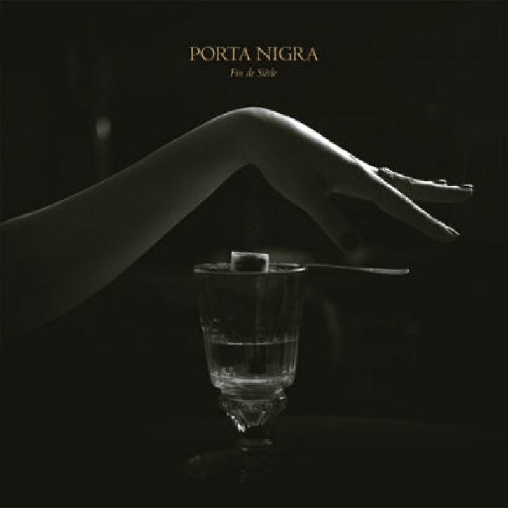 PORTA NIGRA -Digipak CD- Fin de Siècle