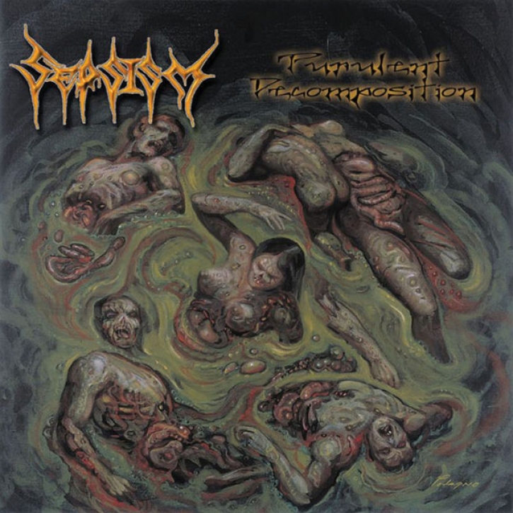 SEPSISM - 12'' LP - Purulent Decomposition