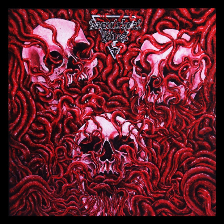 SEPULCHRAL RITES - 12'' LP - Death And Bloody Ritual
